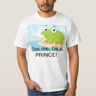 Kus me, ik ben een prins. t-shirt
