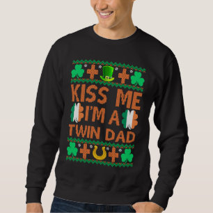 Kus Me Ik Ben Een Tweeling Vader St Patrick's Day Trui