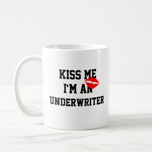 Kus me ik ben een underwriter Mok (Links)