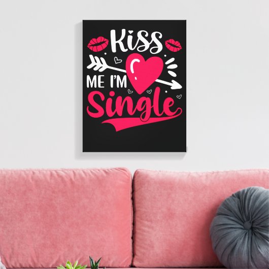Kus me Ik ben een Valentijn. Canvas Afdruk (Insitu (Woonkamer))