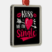 Kus me Ik ben een Valentijn. Metalen Ornament (Rechts)