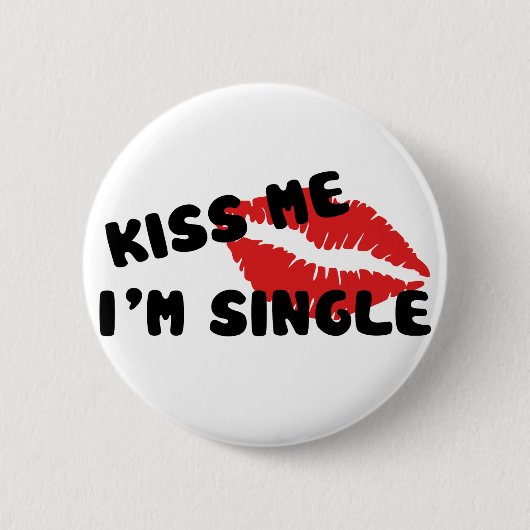 Kus me Ik ben eenzaam Ronde Button 5,7 Cm (Voorkant)