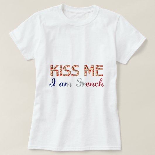 Kus me Ik ben Franse Funny Typogragragragragragrag T-shirt (Design voorkant)