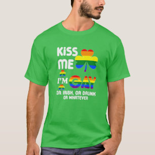 Kus Me Ik Ben Gay Of Iers Of Dronken Of Wat Dan Oo T-shirt