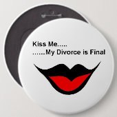 Kus me ik ben gescheiden ronde button 6,0 cm (Voorkant /achterkant)