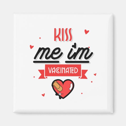 Kus me ik ben gevaccineerd magneet (Voorkant)