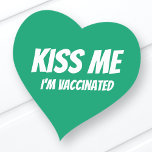 Kus me ik ben gevaccineerd Modern Cute Funny Quote Hart Sticker<br><div class="desc">"Kus me ik ben gevaccineerd" in moderne,  schattige en eenvoudige sans-typografie</div>