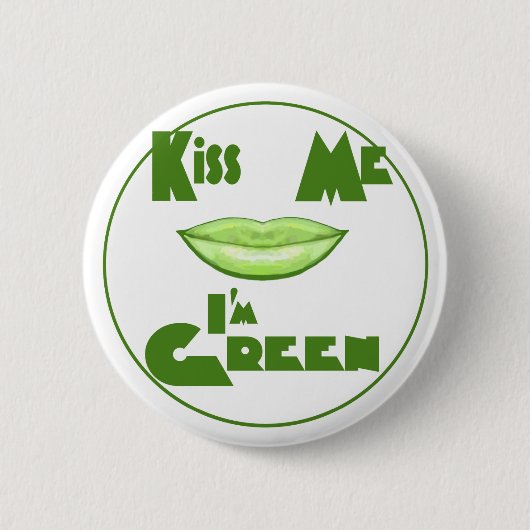 Kus me, ik ben groen ronde button 5,7 cm (Voorkant)