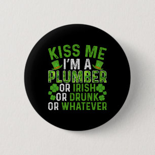 Kus Me Ik Ben Iers Drunk Wat Dan Ook Loodgieter St Ronde Button 5,7 Cm