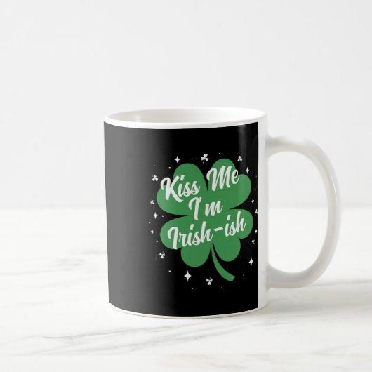 Kus Me Ik Ben Iers-ish Grappig St. Patrick's Dag C Koffiemok (Rechts)