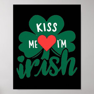 Kus Me Ik Ben Iers Klaver St Patricks Dag 1 Poster