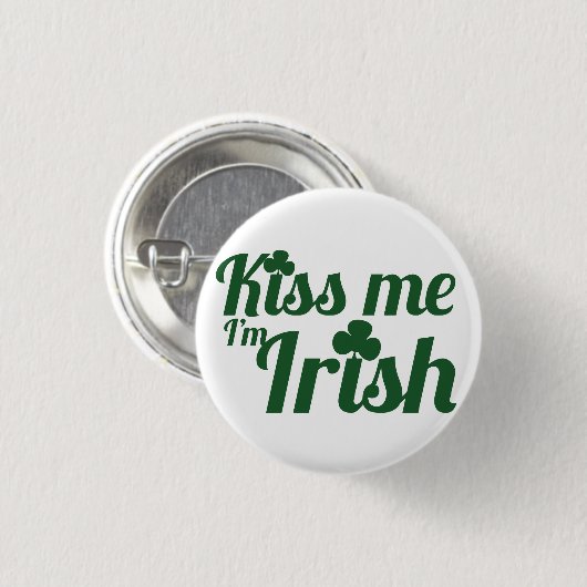 Kus me Ik ben Iers Ronde Button 3,2 Cm (Voorkant /achterkant)