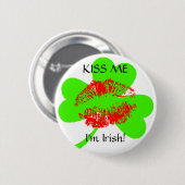 Kus me, ik ben Iers! Ronde Button 5,7 Cm (Voorkant /achterkant)