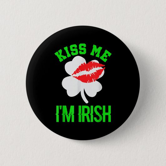 Kus Me Ik Ben Iers St. Patrick's Dag Ronde Button 5,7 Cm (Voorkant)