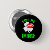 Kus Me Ik Ben Iers St. Patrick's Dag Ronde Button 5,7 Cm (Voorkant /achterkant)