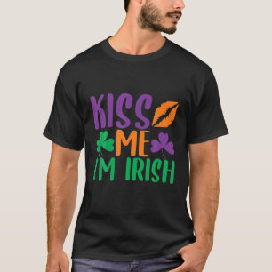 Kus Me Ik Ben Iers St. Patrick's Dag T-shirt