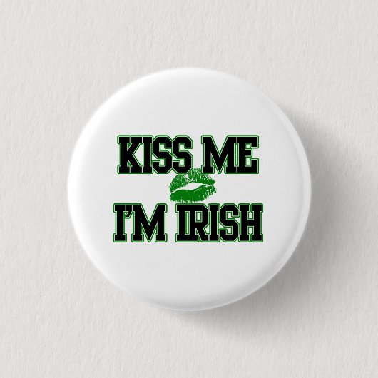 Kus me Ik ben Iers, St Patricks Day Button (Voorkant)