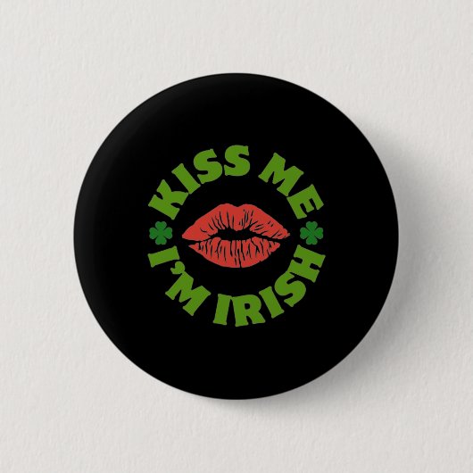 Kus me, ik ben Iers St. Patricksdag viering Shen Ronde Button 5,7 Cm (Voorkant)