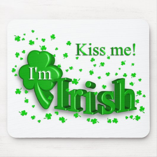 "Kus me, ik ben Iers" St. Patty's Day Mousepad Muismat (Voorkant)