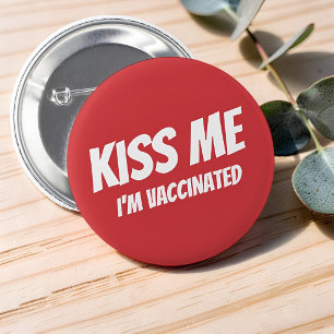 Kus Me Ik Ben Ingeënt Modern Cute Grappige Quote Ronde Button 5,7 Cm