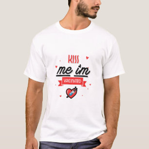 Kus Me, Ik Ben Ingeënt T-shirt