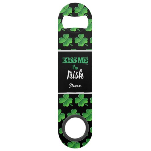 Kus Me Ik ben Irish Green Shamrocks Personalized Speed Flessenopener (Voorkant)
