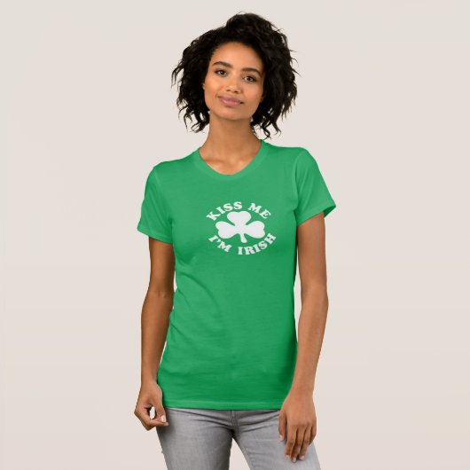 Kus me Ik ben Irish St. Patrick's Day Women's shir T-shirt (Voorkant volledig)