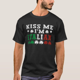 Kus me ik ben Italiaans blij St Patrick's Day Sham T-shirt