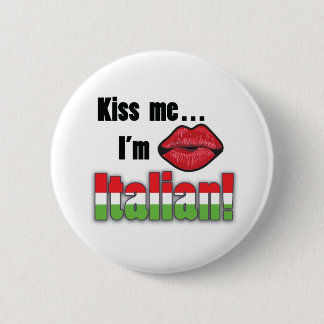 Kus me Ik ben Italiaans Ronde Button 5,7 Cm