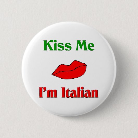 Kus me Ik ben Italiaans Ronde Button 5,7 Cm (Voorkant)