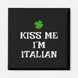 Kus Me Ik Ben Italiaans St. Patrick's Dag Iers Gra Magneet