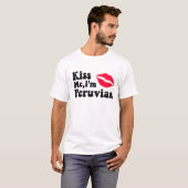 Kus me Ik ben Peruviaans T-shirt (Voorkant volledig)
