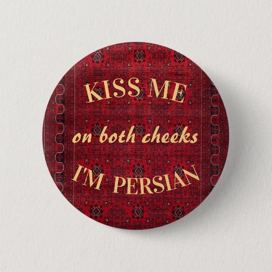 Kus me, ik ben Perzische Nowruz Button (Voorkant)
