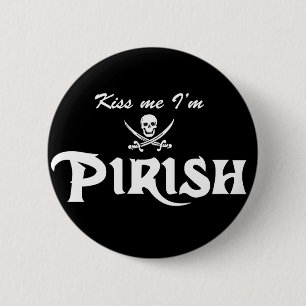 Kus me Ik ben Pirish Ronde Button 5,7 Cm
