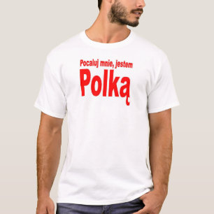 Kus me, ik ben pools t-shirt