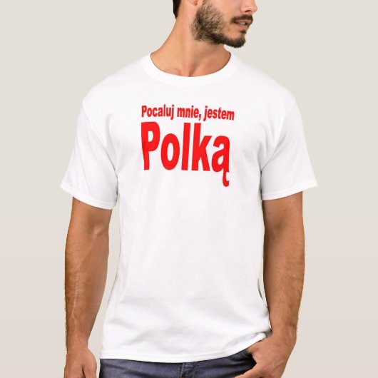 Kus me, ik ben pools t-shirt (Voorkant)