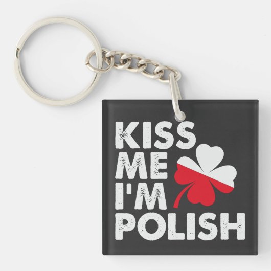 Kus me Ik ben Poolse Grappige St Patricks Dag Pole Sleutelhanger (voorkant)