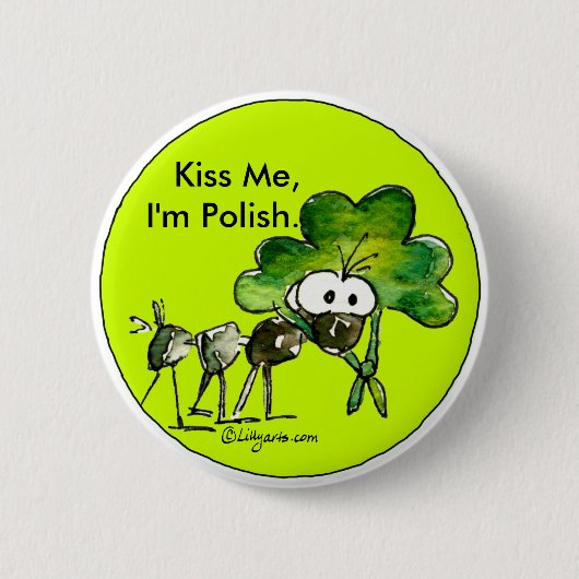Kus Me Ik ben Poolse Shamrock Button (Voorkant)