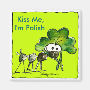 Kus Me Ik ben Poolse Shamrock Magnet