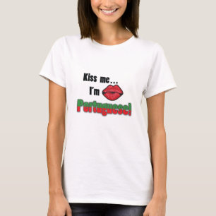 Kus me Ik ben Portugees T-shirt