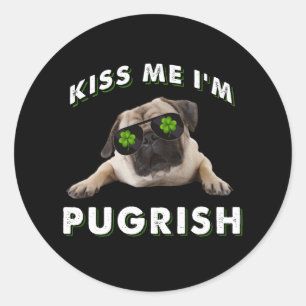Kus me, ik ben Pugrish Ronde Sticker
