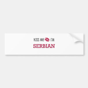 Kus me ik ben SERBIAN Bumpersticker
