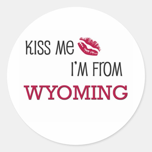 Kus me ik ben van WYOMING Ronde Sticker (Voorkant)