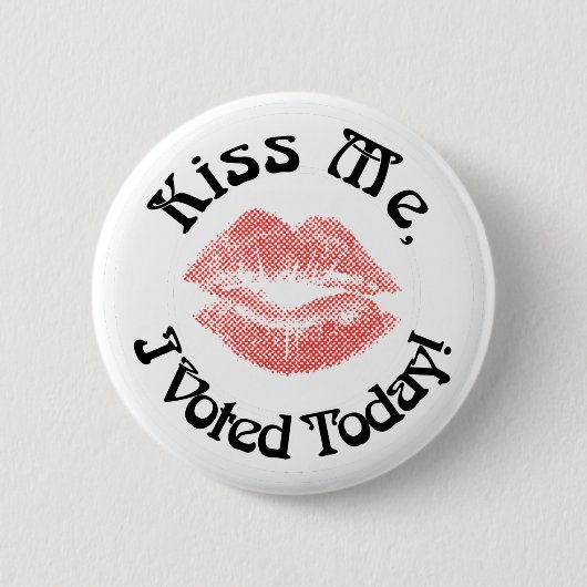 Kus me! Ik heb vandaag gestemd! Ronde Button 5,7 Cm (Voorkant)