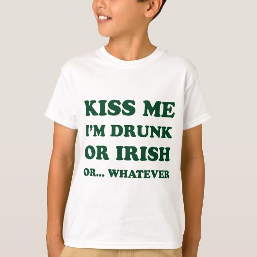 Kus me Im Drink of Iers T-shirt (Voorkant)