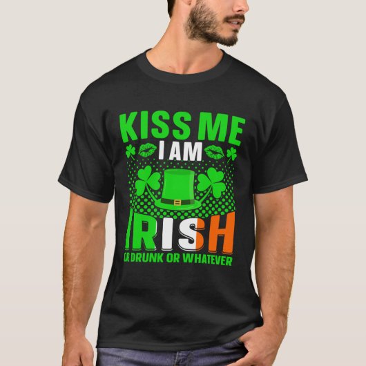 Kus me im irish of drink of wat st patricks t-shirt (Voorkant)
