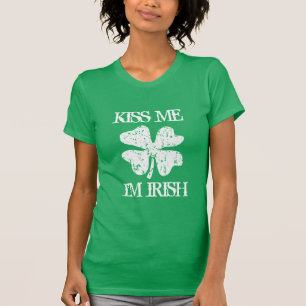  kus me im Irish St Patricks Day t shirten T-shirt