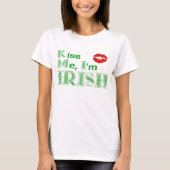 Kus me, Im Irish T-shirt (Voorkant)