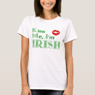 Kus me, Im Irish T-shirt