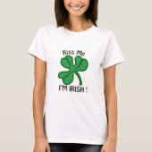 Kus me, Im Irish! T-shirt (Voorkant)